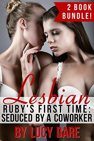 7abd9] %D.o.w.n.l.o.a.d~ Lesbian: Ruby's First Time (Seduced by a Coworker, The Complete Series) (Seduction Book 0) - Lucy Dare @P.D.F~