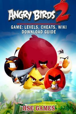 [719d2] %F.u.l.l.^ ~D.o.w.n.l.o.a.d# Angry Birds 2 Game: Levels, Cheats, Wiki Download Guide - HSE Games !P.D.F#