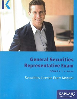[57ae8] ^Full% ^Download^ Kaplan Series 7 Securities License Exam Manual, General Securities Representative Exam 11th Edition - Kaplan Financial Education !PDF%