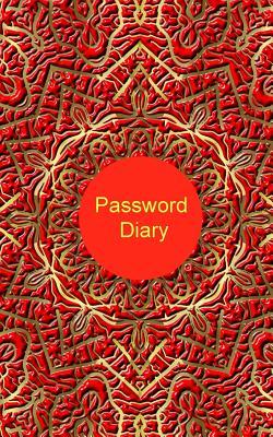 [078ee] *F.u.l.l.! @D.o.w.n.l.o.a.d! Password Diary: Personal Internet Address and Password Logbook, Website Password Log Book/Directory, Diary, Information, Internet Safety, Journal, Notebook, Women, Men, Boys, Girls, Elderly, 5x8in Small A-Z List -  ^ePub^