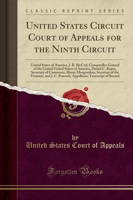 f6e1b] @D.o.w.n.l.o.a.d* United States Circuit Court of Appeals for the Ninth Circuit: United States of America, J. R. McCarl, Comptroller General of the United United States of America, Daniel C. Roper, Secretary of Commerce, Henry Morgenthau, Secretary of the Treasury, and J. C - United States Court of Appeals ~P.D.F%