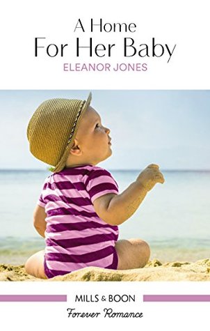 [39665] *Full! %Download~ A Home For Her Baby (Songs of the Sea Book 3) - Eleanor Jones ~PDF!
