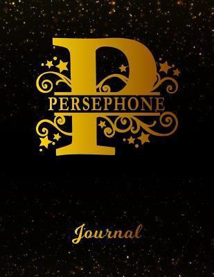 [87e82] *R.e.a.d@ Persephone Journal: Letter P Personalized First Name Personal Writing Diary Black Gold Glittery Space Effect Cover Daily Diaries for Journalists & Writers Note Taking Write about your Life & Interests -  *P.D.F^