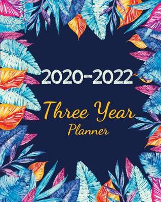 [be4e9] ^Read# 2020-2022 Three Year Planner: Watercolor Leaves Cover, Monthly Schedule Organizer, 36 Months Calendar Agenda Planner with Holiday -  ^P.D.F!