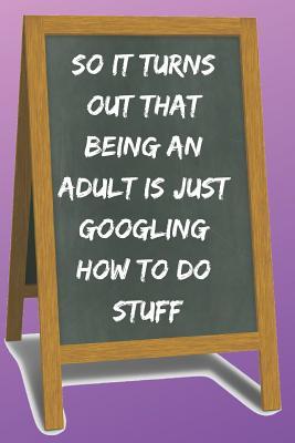 [99774] #Download^ So It Turns Out Blank Lined Notebook Journal: A daily diary, composition or log book, funny gag gift idea! -  !e.P.u.b@