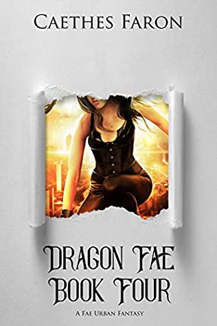 [402f0] #R.e.a.d* !O.n.l.i.n.e! Dragon Fae Book Four: A Fae Urban Fantasy (The Elustria Chronicles: Dragon Fae 4) - Caethes Faron %P.D.F!