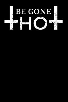 [9c06c] ^Read# ~Online! Be Gone Thot: Weekly Planner and Organizer A5 for Dank Meme I A5 (6x9 inch.) I Gift I 120 pages I Year Weekly & Monthly Planner - Dank Meme Publishing ~e.P.u.b#